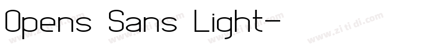 Opens Sans Light字体转换 Opens Sans Light字体转换